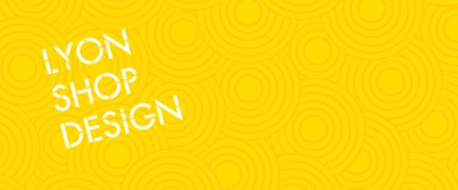 Lyon Shop Design 2019